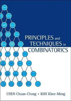 Principles And Techniques In Combinatorics