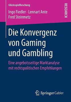 Die Konvergenz Von Gaming und Gambling