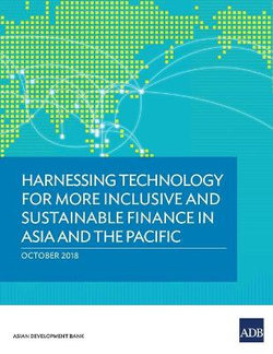 Harnessing Technology for More Inclusive and Sustainable Finance in Asia and the Pacific