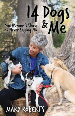 14 Dogs and Me