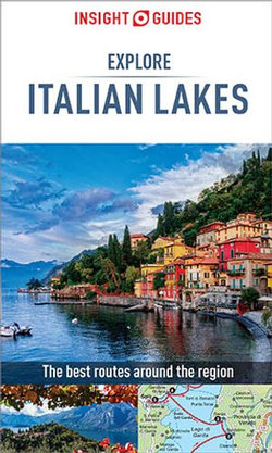 Insight Guides Explore Italian Lakes (Travel Guide eBook)