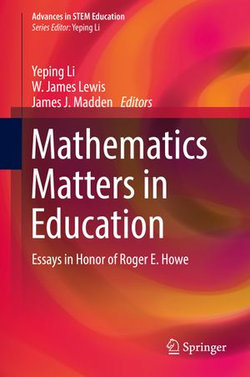 Mathematics Matters in Education