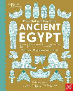 Press Out and Decorate: Ancient Egypt