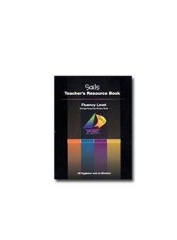 Sails Fluency Level Teacher's Resource Book