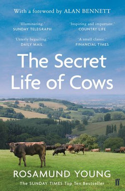 The Secret Life of Cows