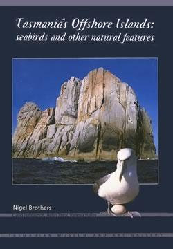 Tasmania's Offshore Islands:Seabirds and Other Natural Features