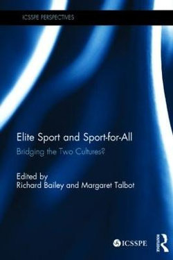 Elite Sport and Sport-For-All