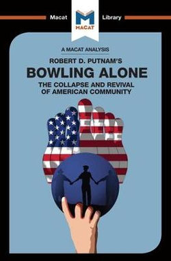 An Analysis of Robert D. Putnam's Bowling Alone