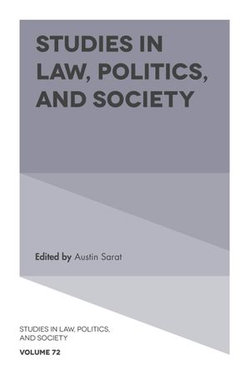 Studies in Law, Politics, and Society