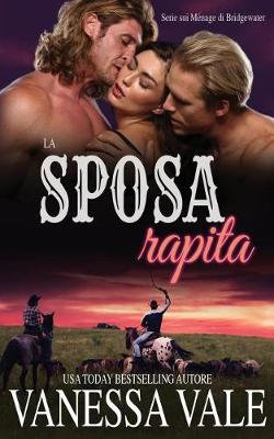 La Sposa Rapita