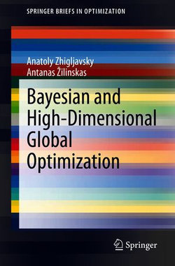 Bayesian and High-Dimensional Global Optimization