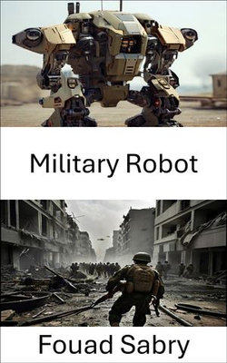 Military Robot