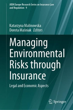 Managing Environmental Risks Through Insurance