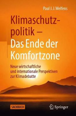 Klimaschutzpolitik - das Ende der Komfortzone