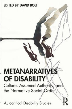 Metanarratives of Disability