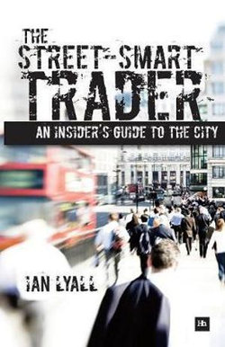 The Street-Smart Trader