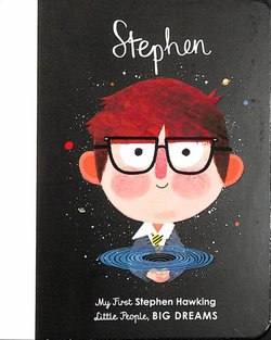 Stephen Hawking (My First Little People, Big Dreams)