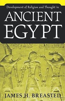 Development of Religion and Thought in Ancient Egypt