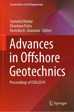 Advances in Offshore Geotechnics