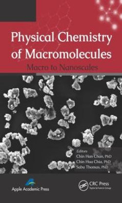 Physical Chemistry of Macromolecules