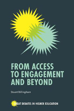 From Access to Engagement and Beyond