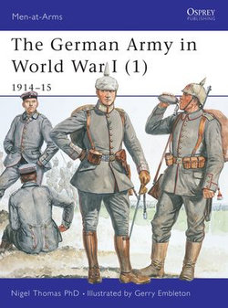 The German Army in World War I (1)