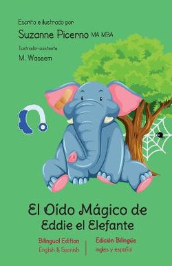 El Oído Mágico de Eddie el Elefante