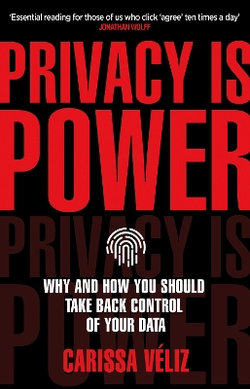 Privacy Is Power