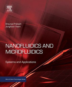 Nanofluidics and Microfluidics