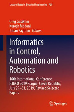 Informatics in Control, Automation and Robotics