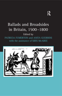 Ballads and Broadsides in Britain, 1500-1800