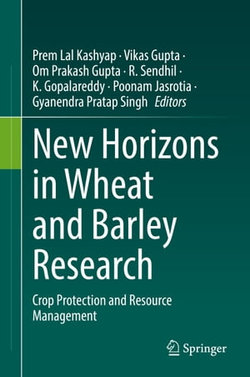 New Horizons in Wheat and Barley Research