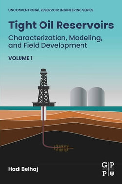 Tight Oil Reservoirs
