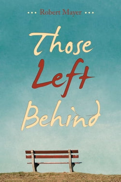 Those Left Behind