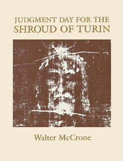 Judgment Day for the Shroud of Turin