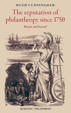The reputation of philanthropy since 1750
