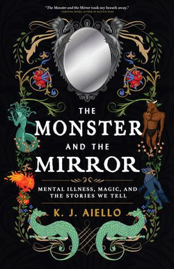 The Monster and the Mirror