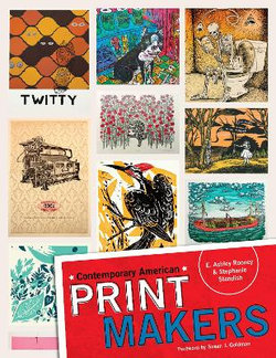 Contemporary American Print Makers