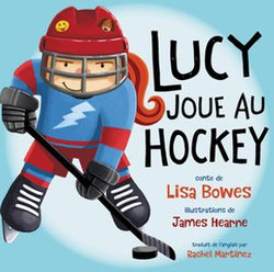 Lucy joue au hockey