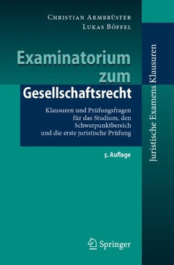 Examinatorium Zum Gesellschaftsrecht