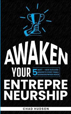 Awaken Your Entrepreneurship