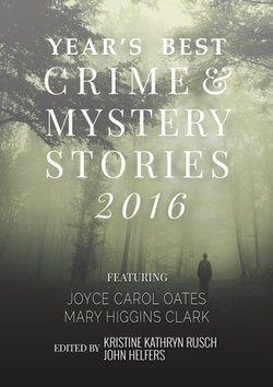 The Year's Best Crime and Mystery Stories 2016