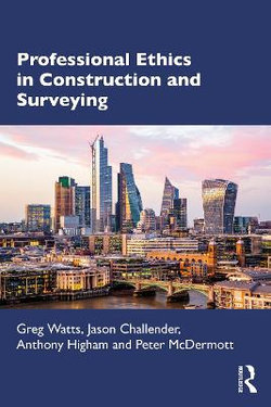 Professional Ethics for Construction and Surveying