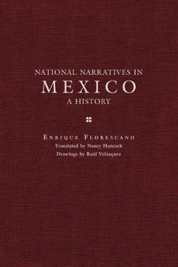 National Narratives in Mexico