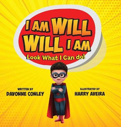 I Am Will. Will I Am.