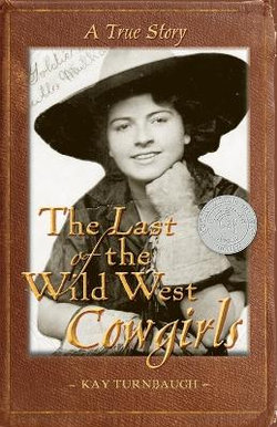 The Last of the Wild West Cowgirls