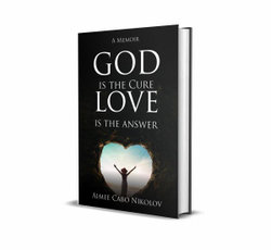 God Is the Cure, Love Is the Answer