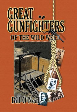 Great Gunfighters of the Old West