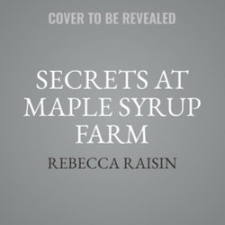 Secrets at Maple Syrup Farm