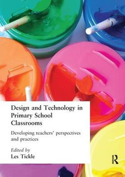 Design And Technology In Primary School Classrooms